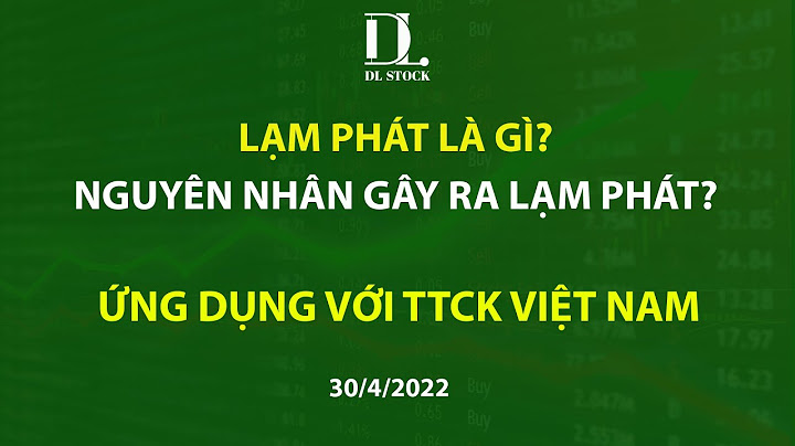 Các nguyên nhân gây ra lạm phát ở việt nam