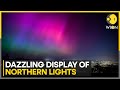 Huge solar storm brings Northern lights | WION
