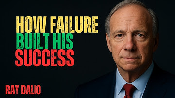 Hoe falen zijn succes opbouwde | Motiverend verhaal dat miljoenen inspireert door RAY DALIO