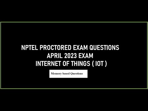 NPTEL PROCTORED EXAM QUESTIONS & Answers | APRIL 2023 EXAM | INTERNET ...