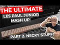 My LP Junior with hints of Chappers Episode 2