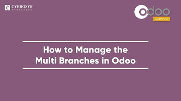 How to Manage the Multi Branches in Odoo | Odoo Development Tutorial