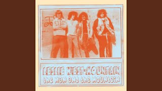 Video thumbnail of "Leslie West - Get out My Life Woman"