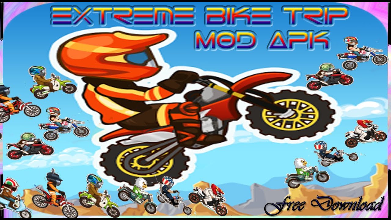 extreme bike trip mod apk