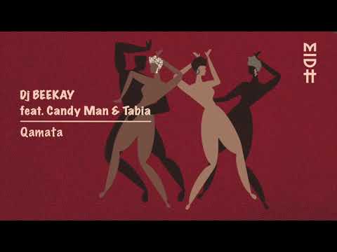 Dj Beekay Feat. Candyman x Tabia - Qamata Midh 023