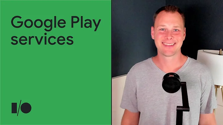 Build powerful, reliable apps with Google Play services | Session - DayDayNews