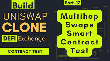 Multihop Swaps Smart Contract Test | Learnt Smart Contract Testing Using Hardhat (Defi)