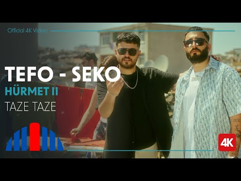 Tefo & Seko & İbrahim Erkal - Taze Taze (Official 4K Video) - \