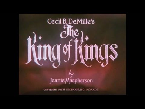 full-movie-(silent-movie),-king-of-kings-1927,-great-film-:)