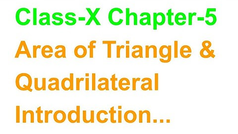 TN Class-X Maths Chapter-5 Area of Triangle & Quadrilateral Introduction...