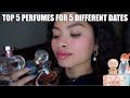 TOP 5 FRAGRANCES FOR 5 DIFFERENT DATES | Collab W/ Mojann