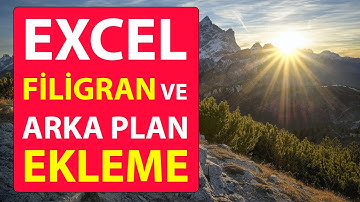 Excel Arkaplan Filigran ve Arka Plan Ekleme 💻⭐