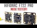 HIFIONRC F722 Pro Noise Test // Compared To Other Budget Stacks