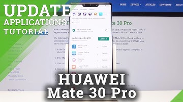 How to Update Apps in HUAWEI Mate 30 Pro - Install Latest App Version