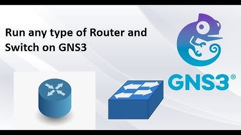 How to install any type of Router and Switch on GNS3 in URDU