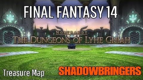 FINAL FANTASY 14 SHADOWBRINGERS ( Treasure Maps )