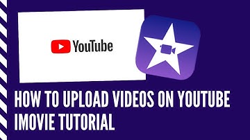 How to Upload Videos on Youtube | iMovie Tutorial