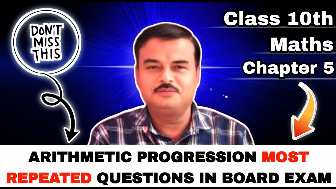 Arithmetic Progression (AP) - Class 10th Maths | Maths Important ...