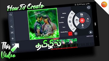 How to Create Trending WhatsApp Status Video Editing In Tamil | MV Creation Tamil-தமிழன்