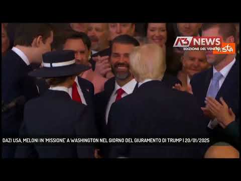 DAZI USA, MELONI IN 'MISSIONE' A WASHINGTON NEL GIORNO DEL GIURAMENTO DI TRUMP | 20/01/2025