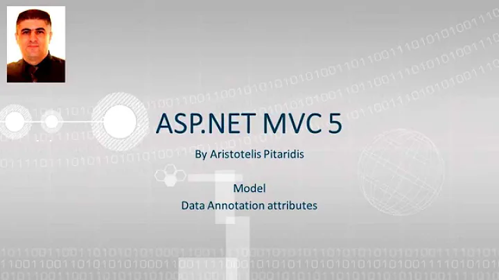 ASP.NET MVC 5 : 3.8 Model - Data Annotation attributes