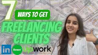 How to get Freelancing Clients for 2024 | Earn Money from freelancing