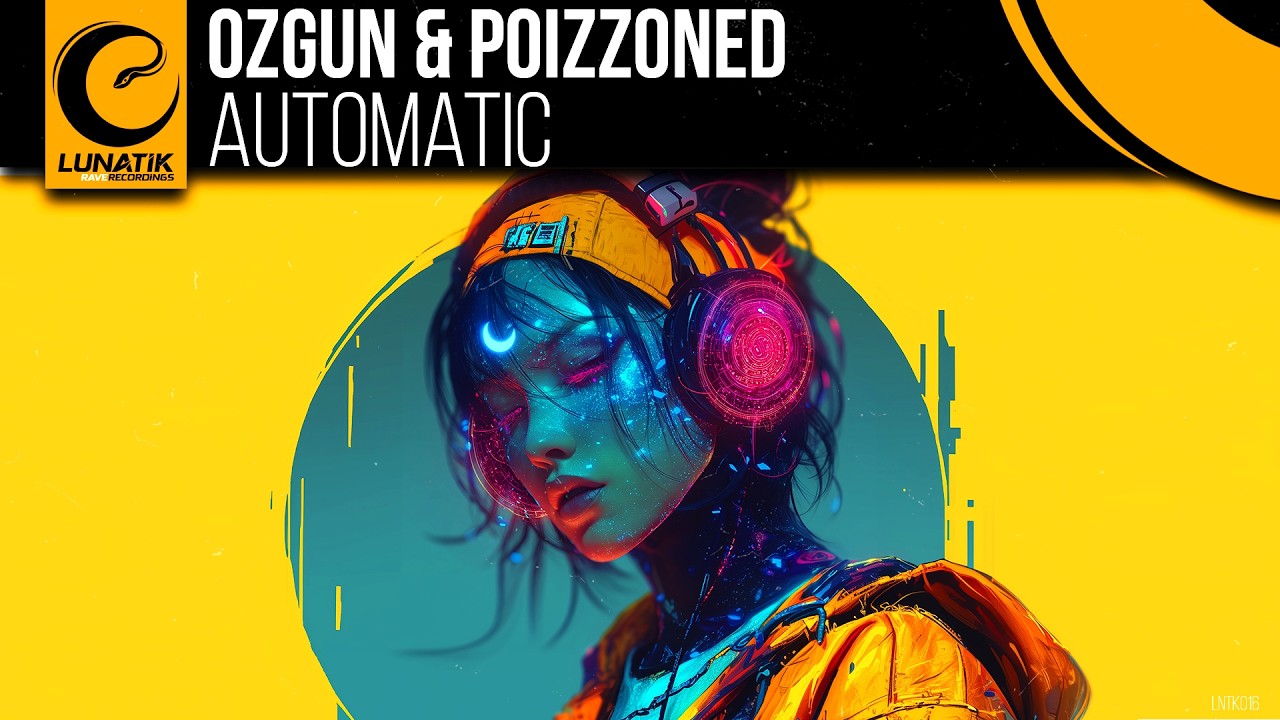 Ozgun & POIZZONED - Automatic auf YouTube ansehen Ozgun & POIZZONED - Automatic auf YouTube ansehen