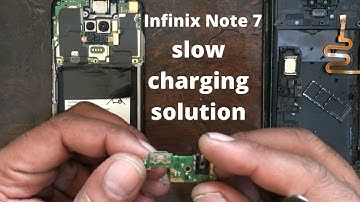 infinix note 7 slow charging solution | infinix note 7 disassembly | infinix note 7 charging Problem