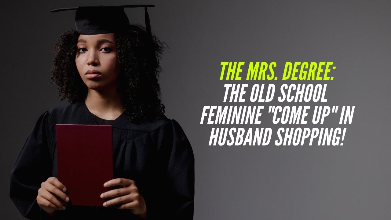 Mrs. Degree Examples The Mrs. DEGREE: The SOCIAL CLIMBING