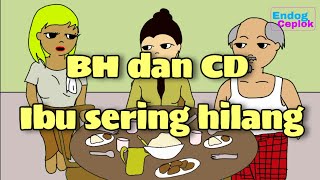 BH CD Ibu sering Hilang - animasi lucu