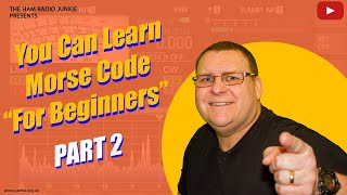 You can learn Morse code - Part 2