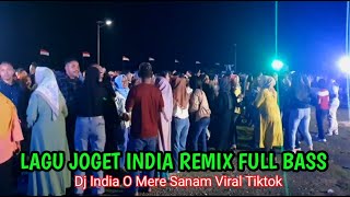 Indian DJ Joget Song O Mere Sanam Remix Viral Tiktok Buteng Audio Version