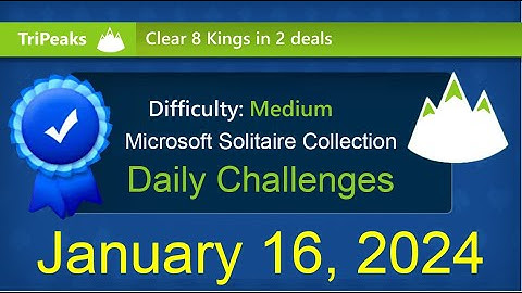 Microsoft Solitaire Collection: TriPeaks - Medium - January 16, 2024