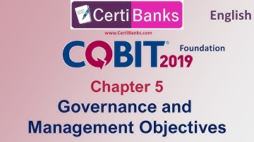 COBIT 2019 Foundation - Chapter 5: Governance and Management Objectives (English)