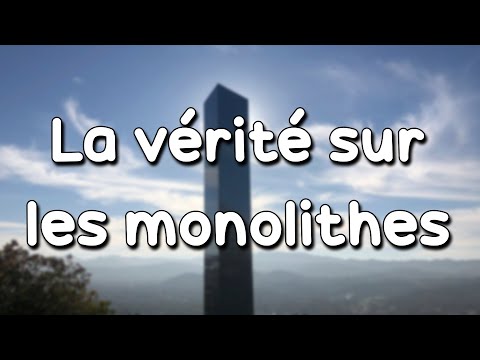 Vidéo: Histoire Du Monolithe