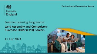 Land Assembly and Compulsory Purchase Order (CPO) Powers - Summer Learning Programme 2023