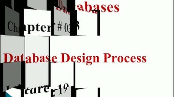 Computer 2nd year Chapter no 03 Lecture no 19 Database Design Process