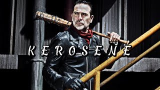 Negan Smith - Kerosene The Walking Dead Edit