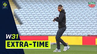 Extra-time : Week 31 - Ligue 1 Uber Eats / 2020-2021