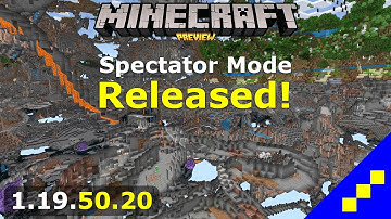 Spectator mode RELEASED and 1.19.40 coming soon! | Minecraft Bedrock Preview 1.19.50.20