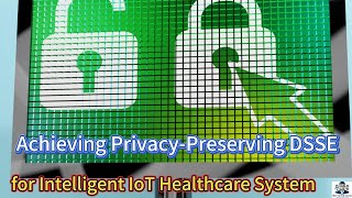 Protect HEALTH DATA with Privacy-Preserving DSSE! #privacy
