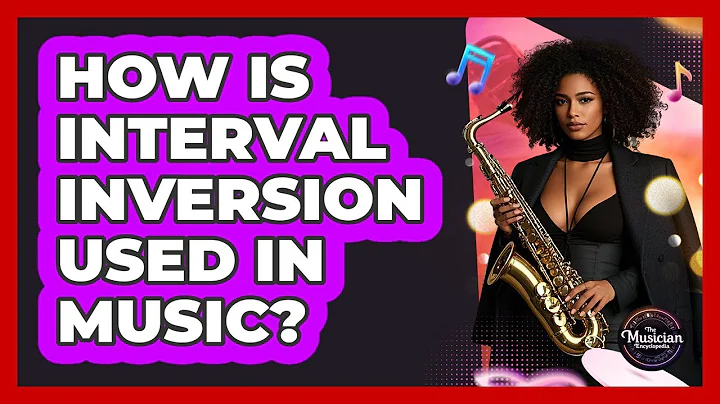 How Is Interval Inversion Used In Music? - The Musician Encyclopedia