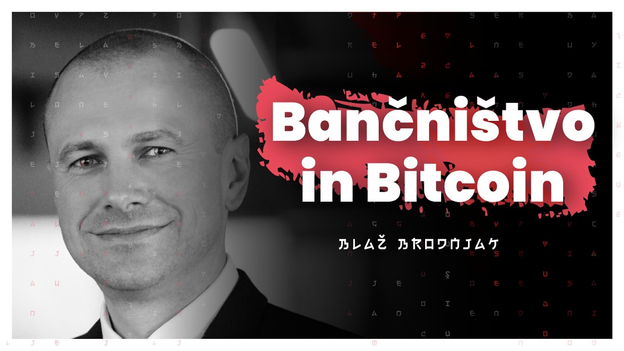 Gospodarstvo Slovenije, Bitcoin in prihodnost bančništva (Blaž Brodnjak) — AIDEA 176