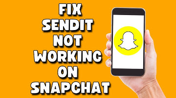 How to Fix Sendit Not Working on Snapchat