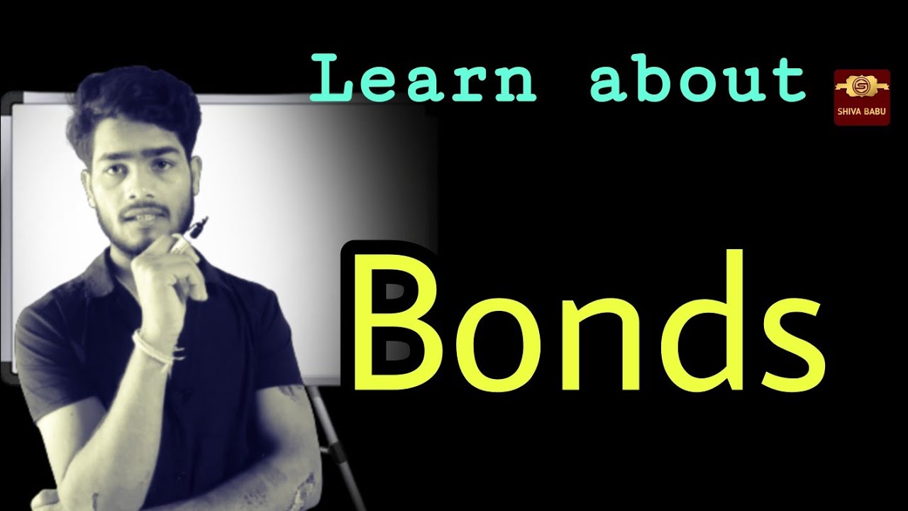 What are bonds kya hota hai bonds investment bonds explained YouTube