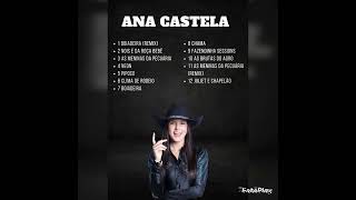 ANA CASTELA 2022- CD Ana Castela 2022- Todas as músicas