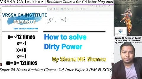 CA/CS/CMA Fm,Sfm Calculation of Dirty Power | Ca Inter FM | Super 25 Full Revision Series| #VRSSA