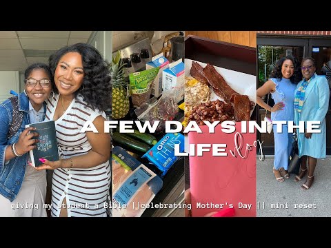 A FEW DAYS IN THE LIFE | GIVING MY STUDENT A BIBLE | CELEBRATING MOTHER'S DAY | 75 MEDIUM CHALLENGE