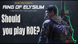 Should you play ROE ? ( Ring of Elysium )