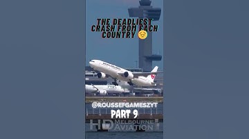 The Deadliest Crash From Each Country 😔 #aviation #rip #planecrash #animation #avgeek #shorts #edit